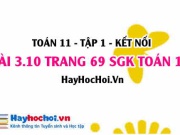 Bài 3.10 SGK Toán 11 tập 1 Kết nối tri thức